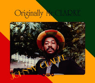 Johnny Clarke "Originally Mr. Clarke" LP