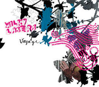 Milky Lasers "Voyage" CD