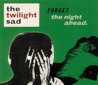 The Twilight Sad "Forget The Night Ahead - 15th Anniversary Repress" 2LP