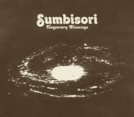 Temporary Blessings "Sumbisori" LP