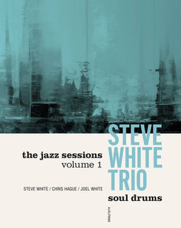 Steve White Trio "Soul Drums" LP