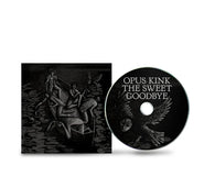 Opus Kink "The Sweet Goodbye" CD