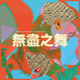 Hannah Peel & Beibei Wang "The Endless Dance" CD