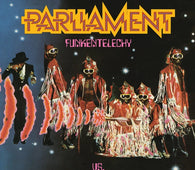 Parliament "Funkentelechy Vs. The Placebo Syndrome" LP