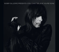 Various "Bobby Gillespie Presents: I Still Can't Believe Yo" CD