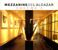 Various "Mezzanine De L'alcazar Vol.3" CD - new sound dimensions