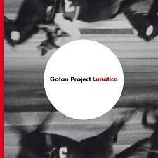 Gotan Project "Lunatico" 2LP