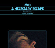 M83 "A Necessary Escape - Dakar Chronicles Ost" CD