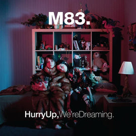 M83 "Hurry Up, We're Dreaming" 2LP