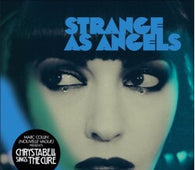 Strange As Angels "Chrystabell Sings The Cure" LP