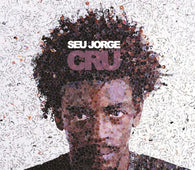 Seu Jorge "Cru (20th Anniversary Edition)" CD