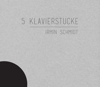 Irmin Schmidt "5 Klavierstücke (Lp+Mp3)" LP