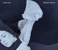 Ambre Ciel "still, there is the sea" CD