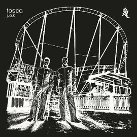 Tosca "J.A.C. (Remastered)" 2LP