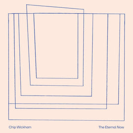 Chip Wickham "The Eternal Now" CD