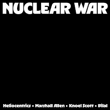 The Heliocentrics, Marshall Allen, Knoel Scott Ft. Bilal "Nuclear War (Yellow & Orange)" LP