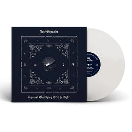 José González "Against The Dying Of The Light" LP