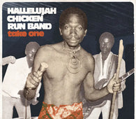 Various Artists "Take One - Hallelujah Chicken Run Band" LP