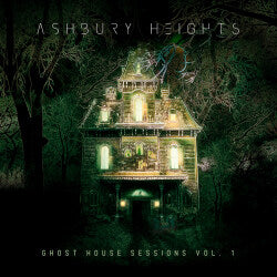 Ashbury Heights "Ghost House Sessions Vol.1" 2CD