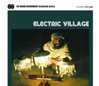 Electric Village "Electric Village" LP