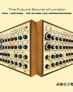 Future Sound Of London "FSOL: Digitana - The SX-One Improvisations" CD