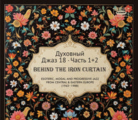 Various "Spiritual Jazz 18: Behind The Iron Curtain, Pt.1&2" 2CD