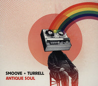Smoove & Turrell "Antique Soul (Repress)" LP