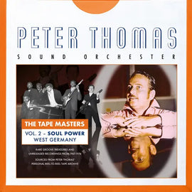 Peter Thomas Sound Orchester "The Tape Masters Vol.2 - Soul Power West Germany" 2LP