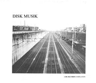Various "Disk Musik: A DD. Records Compilation" LP