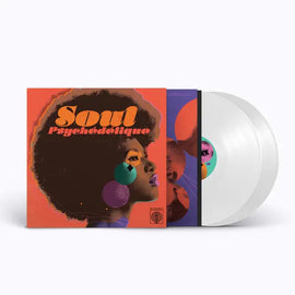 Various Artists "Soul Psychedelique (Psych. Soul+Funk 1967-2024)" 2LP