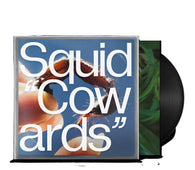 Squid "Cowards (Black Vinyl LP)" LP