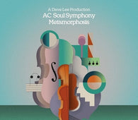 AC Soul Symphony ‎"Metamorphosis Part I" 2LP