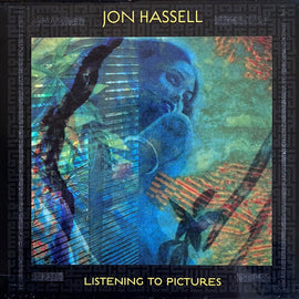 Jon Hassell "Listening To Pictures (Pentimento Vol. One)" CD