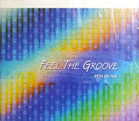 Pete Dunn "Feel The Groove" CD