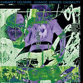 Cabaret Voltaire "Chance Versus Causality" CD