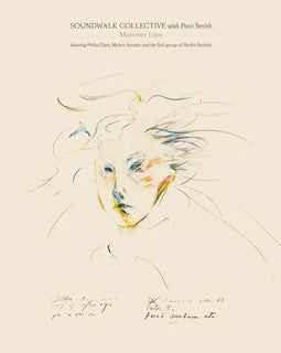 Soundwalk Collective & Patti Smith "Mummer Love" 2LP