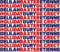 Baxter Dury & Étienne de Crécy & Delilah Holliday "B.E.D" LP