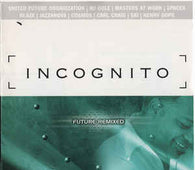 Incognito And Various "Future Remixed" CD