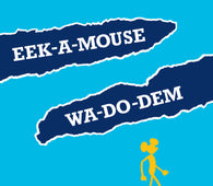 Eek-A-Mouse "Wa Do Dem" LP