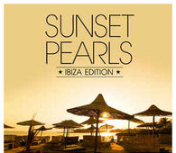 Various "Sunset Pearls-Ibiza Edition" CD - new sound dimensions