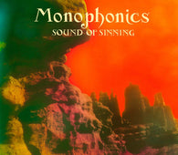 Monophonics "Sound Of Sinning" LP