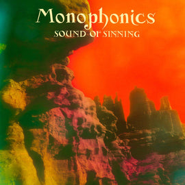 Monophonics "Sound Of Sinning" LP