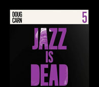 Doug Carn / Adrian Younge & Ali Shaheed Muhammad "Jazz Is Dead 005" CD