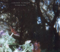 Lebanon Hanover "Let Them Be Alien" LP