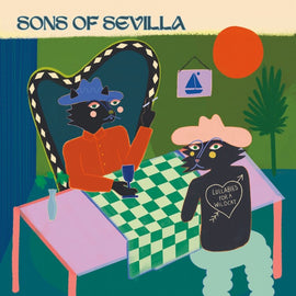 Sons of Sevilla "Lullabies For A Wildcat" 2LP