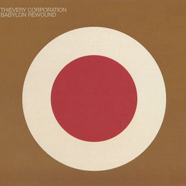 Thievery Corporation "Babylon Rewound" CD