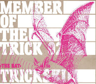 Trickski "The Bat" 12"