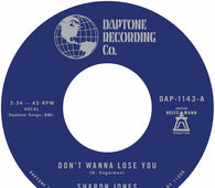 Sharon Jones & The Dap Kings "Don't Wanna Lose You / Don't Give A Friend A..." 7"