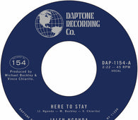 Jalen Ngonda "Here To Stay / If You Don't Want My Love" 7"