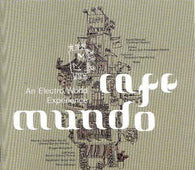 Various "Cafe Mundo" CD - new sound dimensions